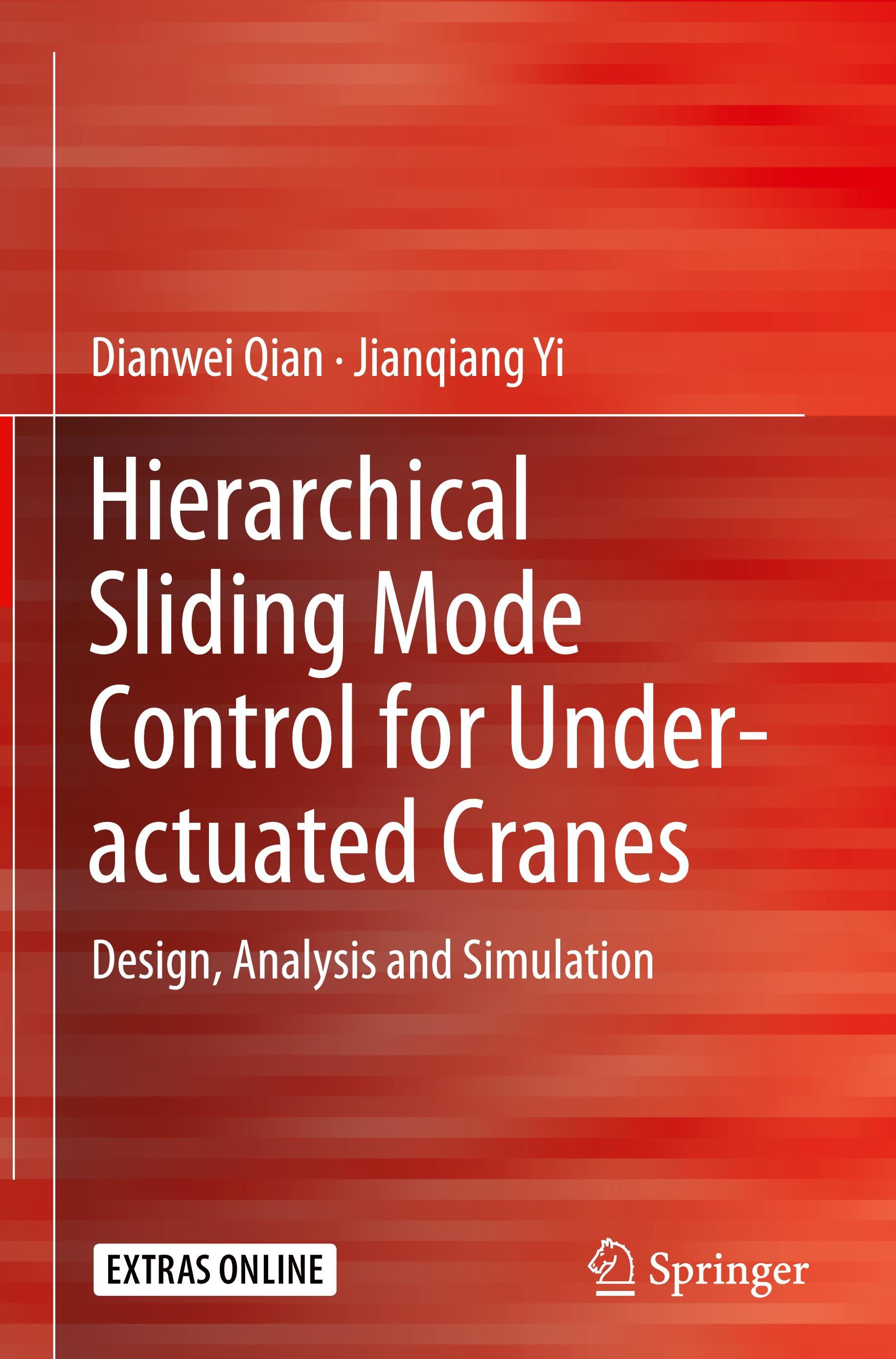 Hierarchical Sliding Mode Control for Under-actuated Cranes