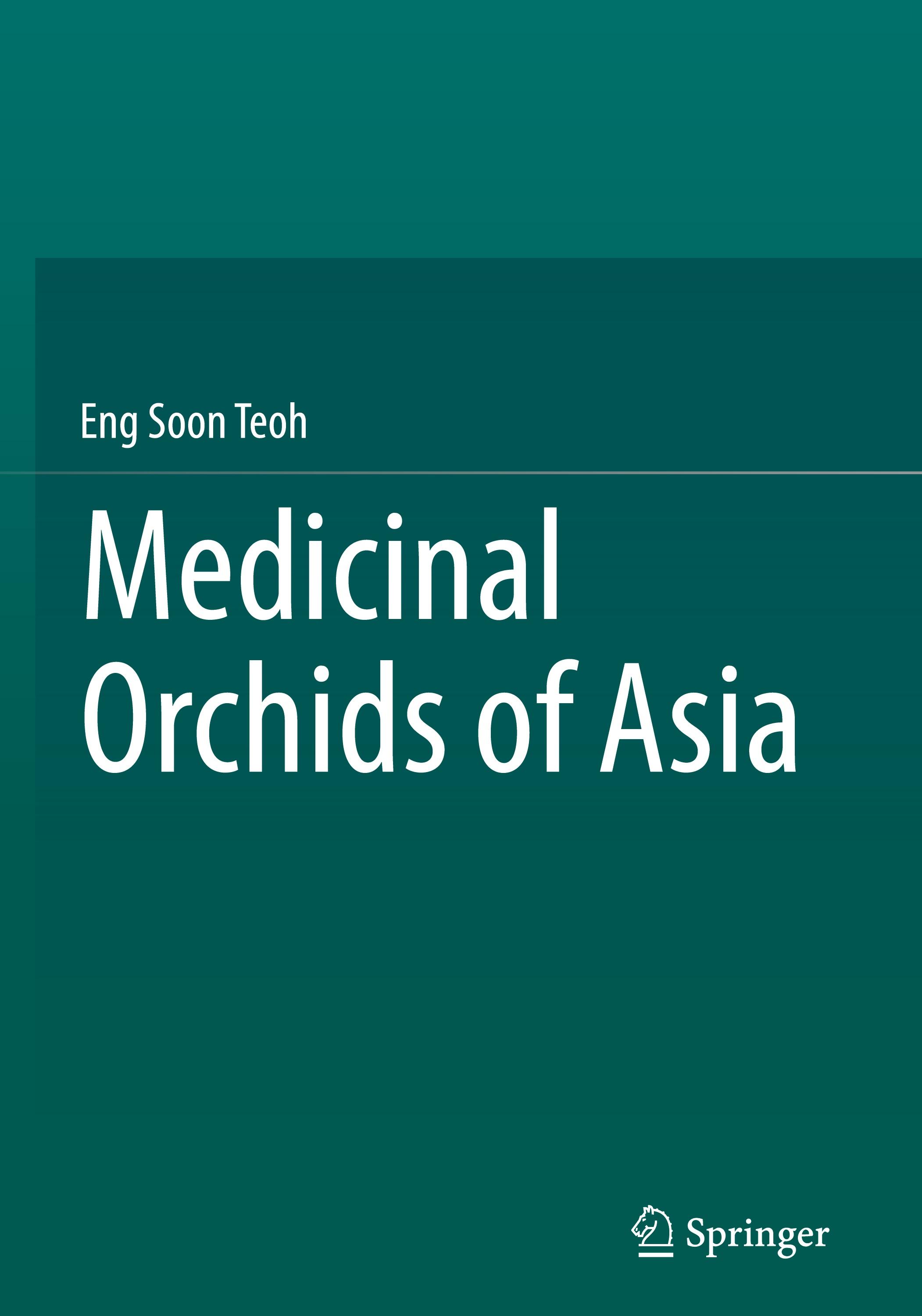 Medicinal Orchids of Asia