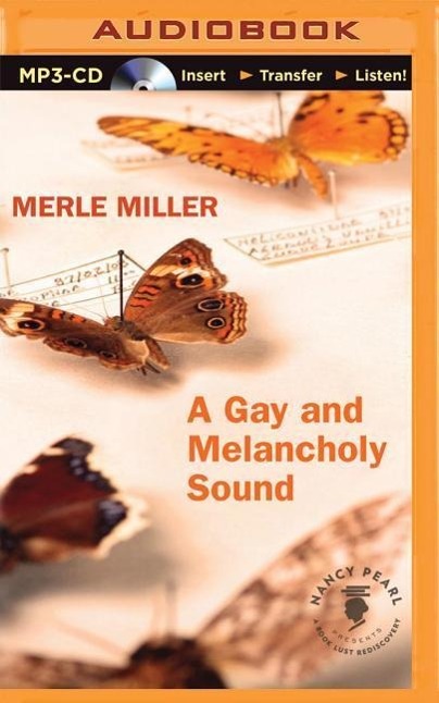 A Gay and Melancholy Sound