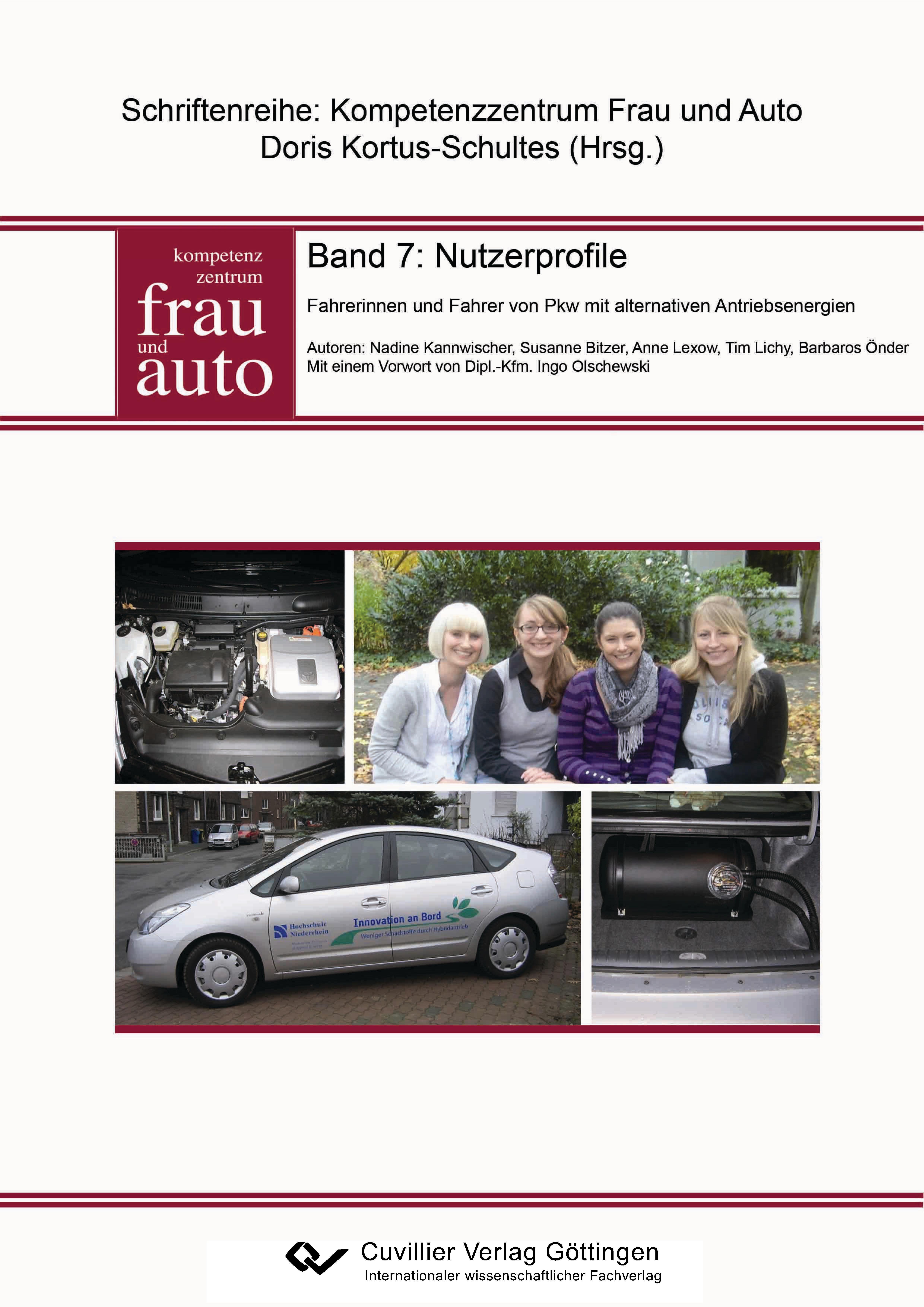 Nutzerprofile. Fahrerinnen und Fahrer von Pkw mit alternativen Antriebsenergien