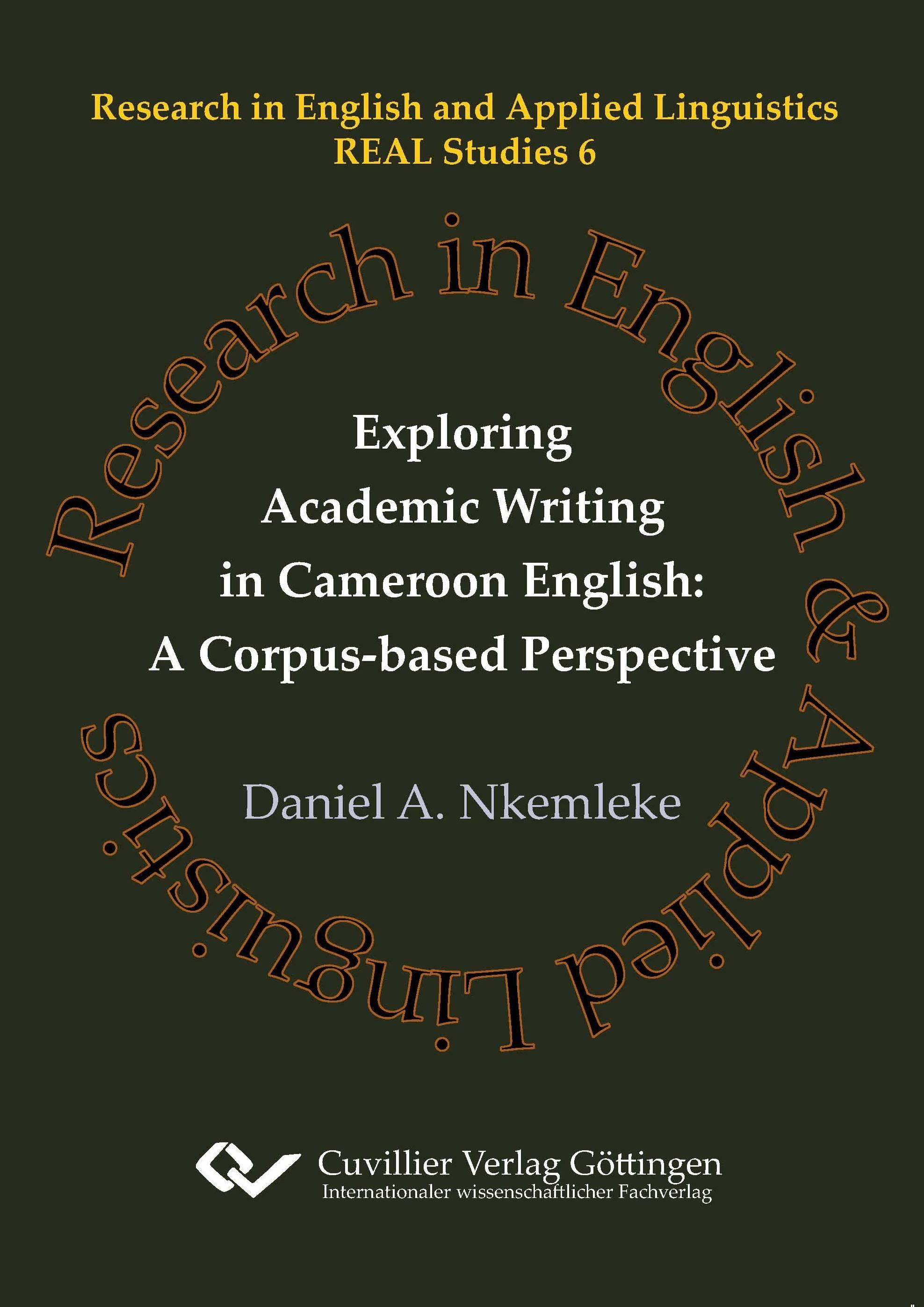 Exploring Academic Writing in Cameroon English: A Corpus-based Perspective