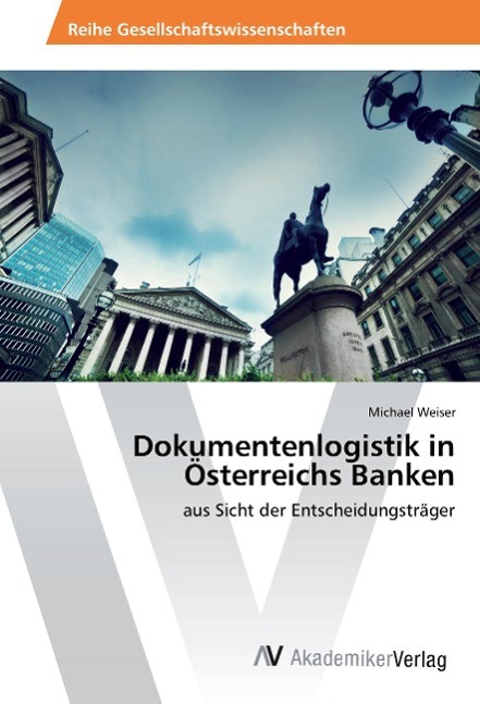 Dokumentenlogistik in Österreichs Banken