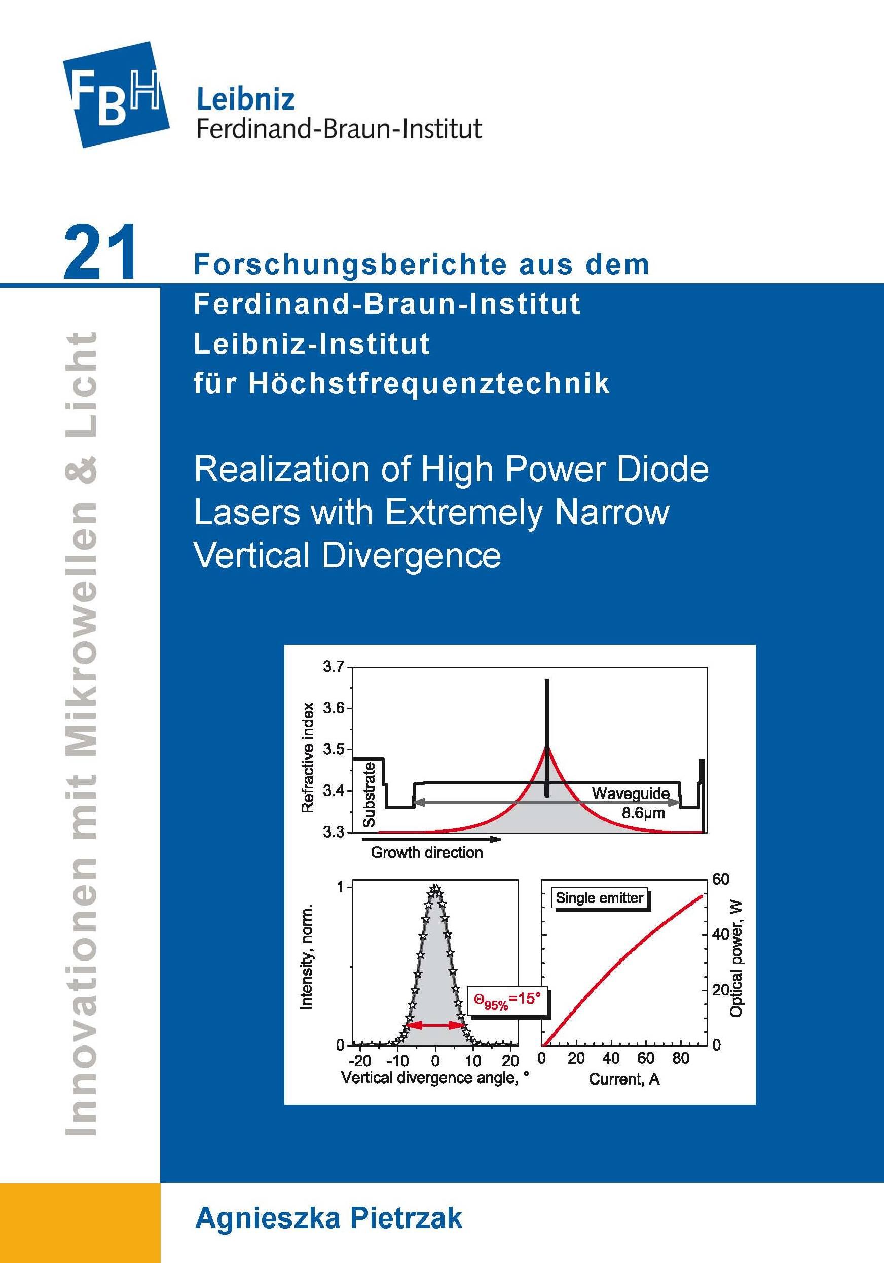 Realization of High Power Diode Lasers with Extremely Narrow Vertical Divergence