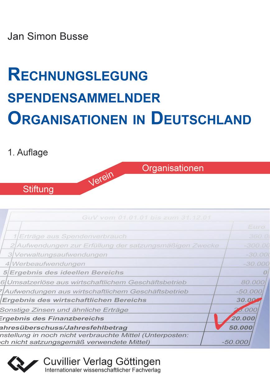 Rechnungslegung spendensammelnder Organisationen in Deutschland