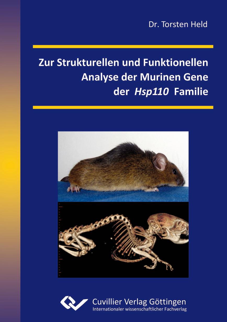 Zur Strukturellen und Funktionellen Analyse der Murinen Gene der Hsp110 Familie