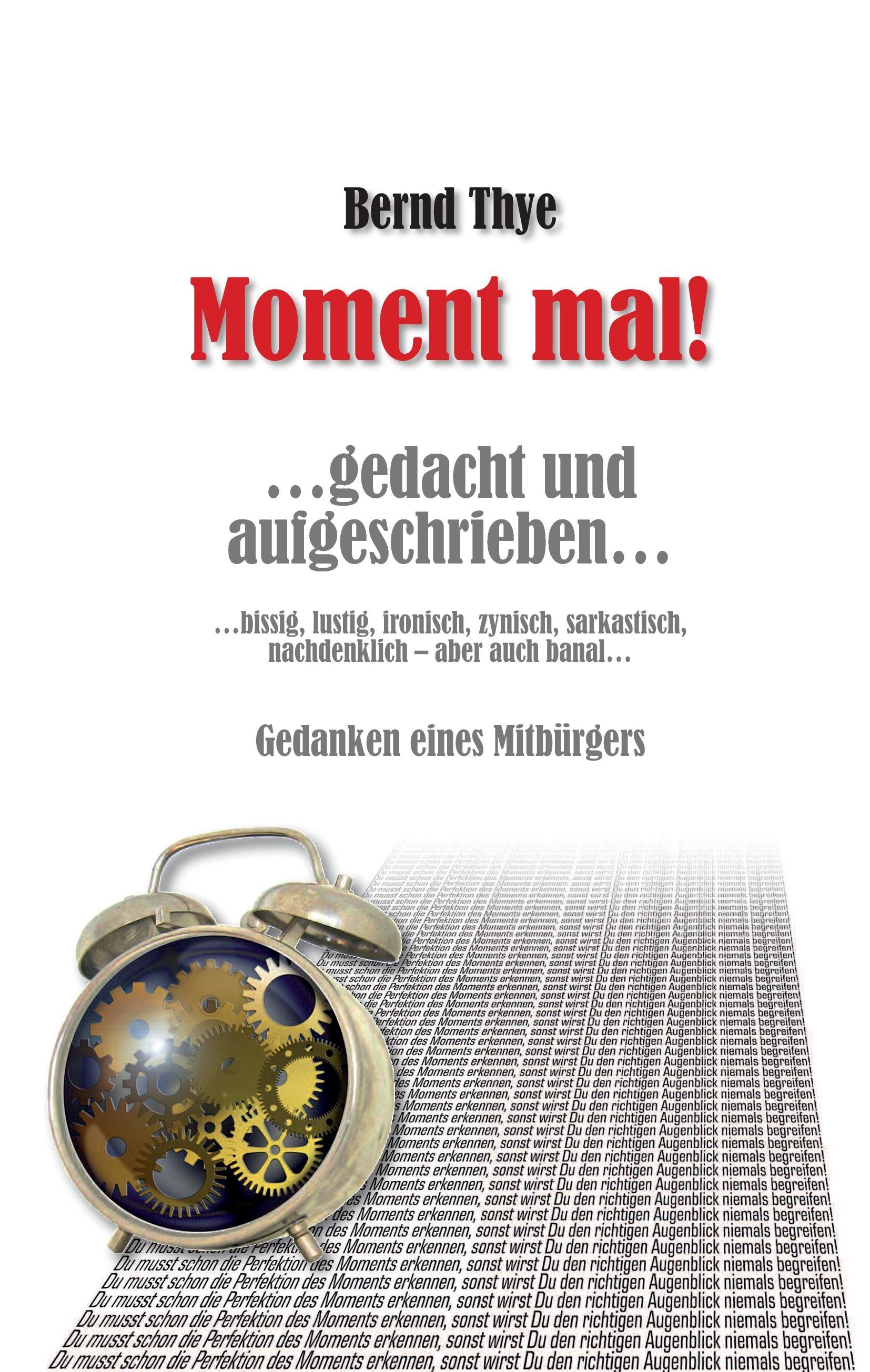 Moment mal!