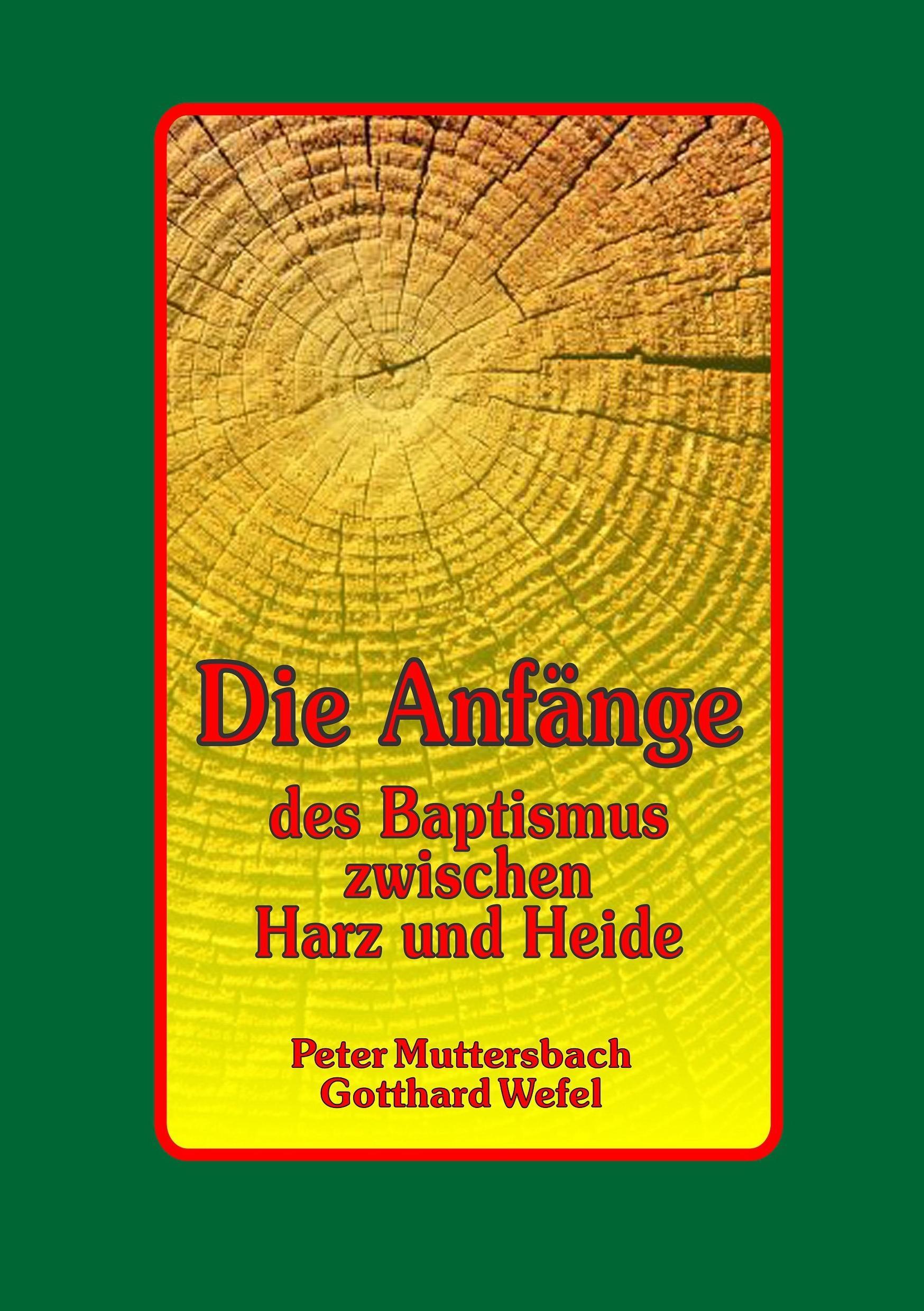 Die Anfänge des Baptismus zwischen Harz und Heide