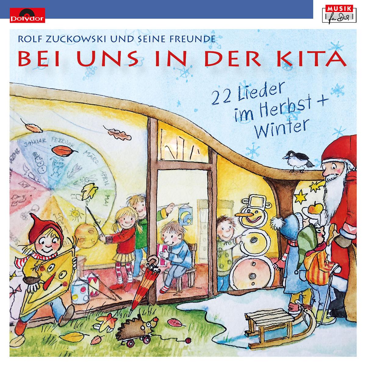 Bei uns in der Kita - 22 Lieder im Herbst & Winter