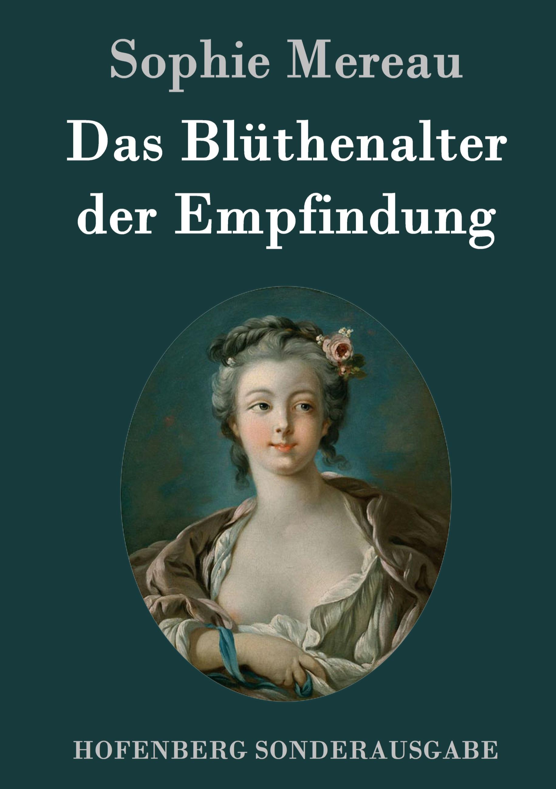 Das Blüthenalter der Empfindung