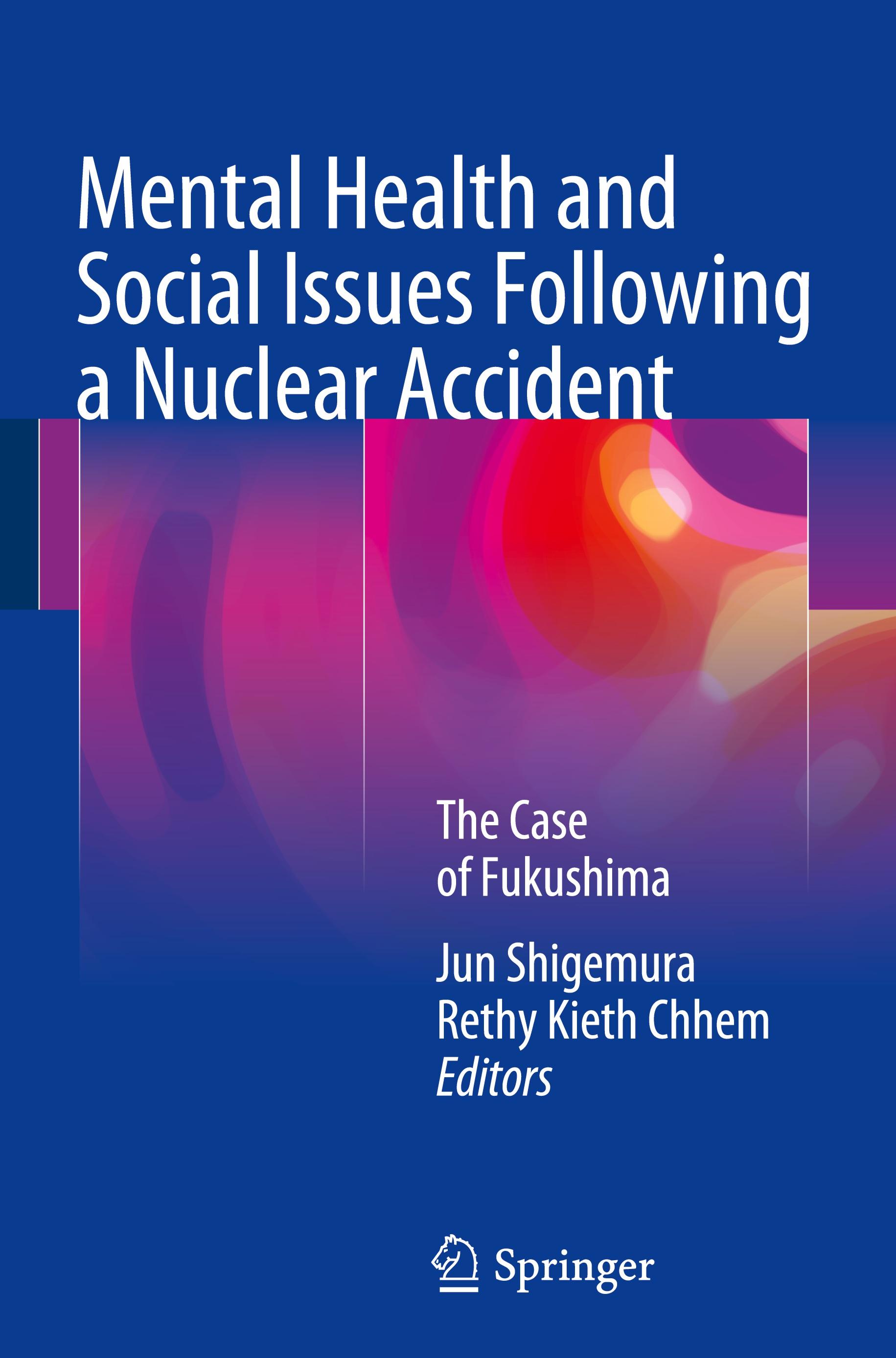 Mental Health and Social Issues Following a Nuclear Accident