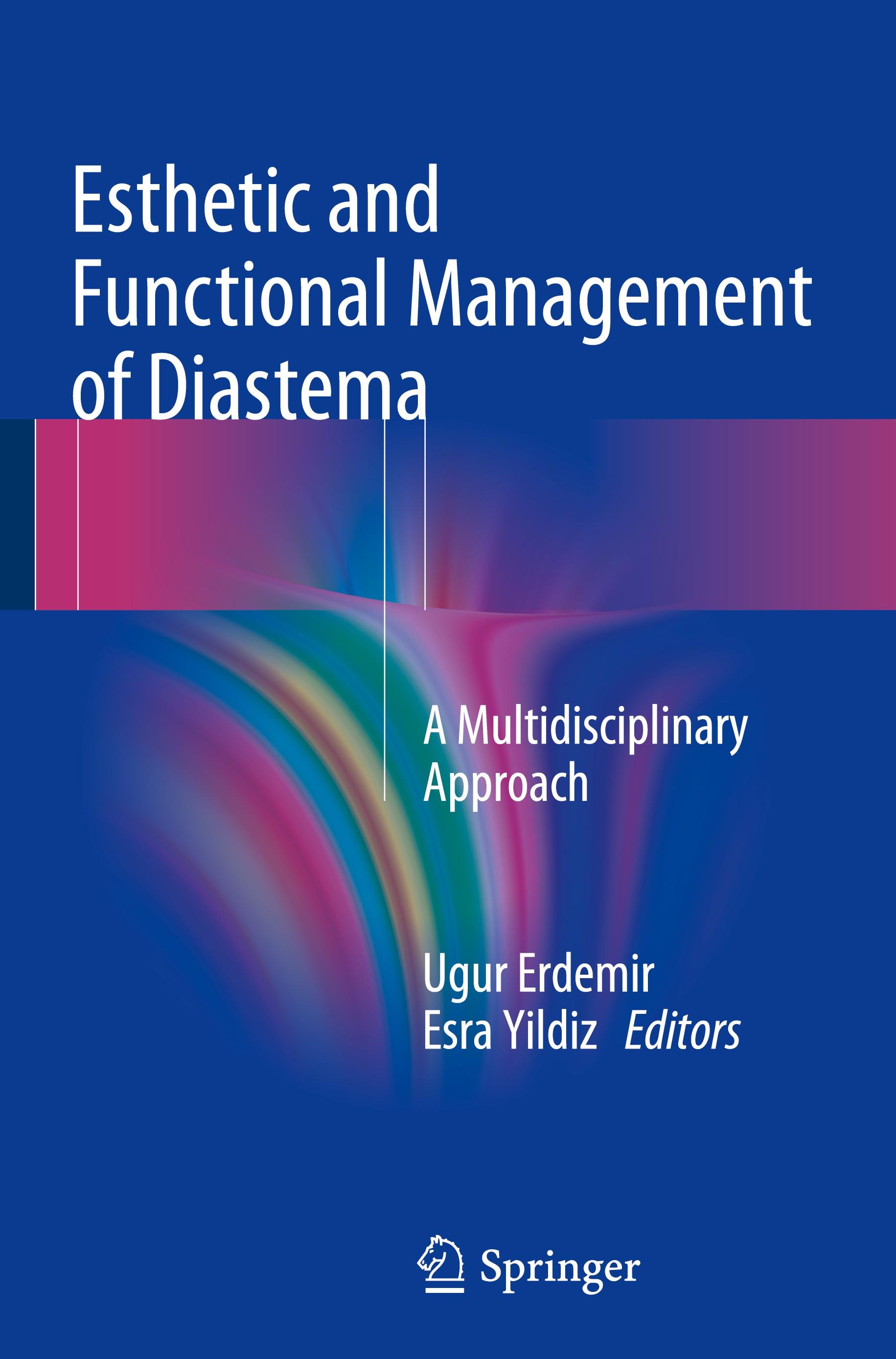 Esthetic and Functional Management of Diastema