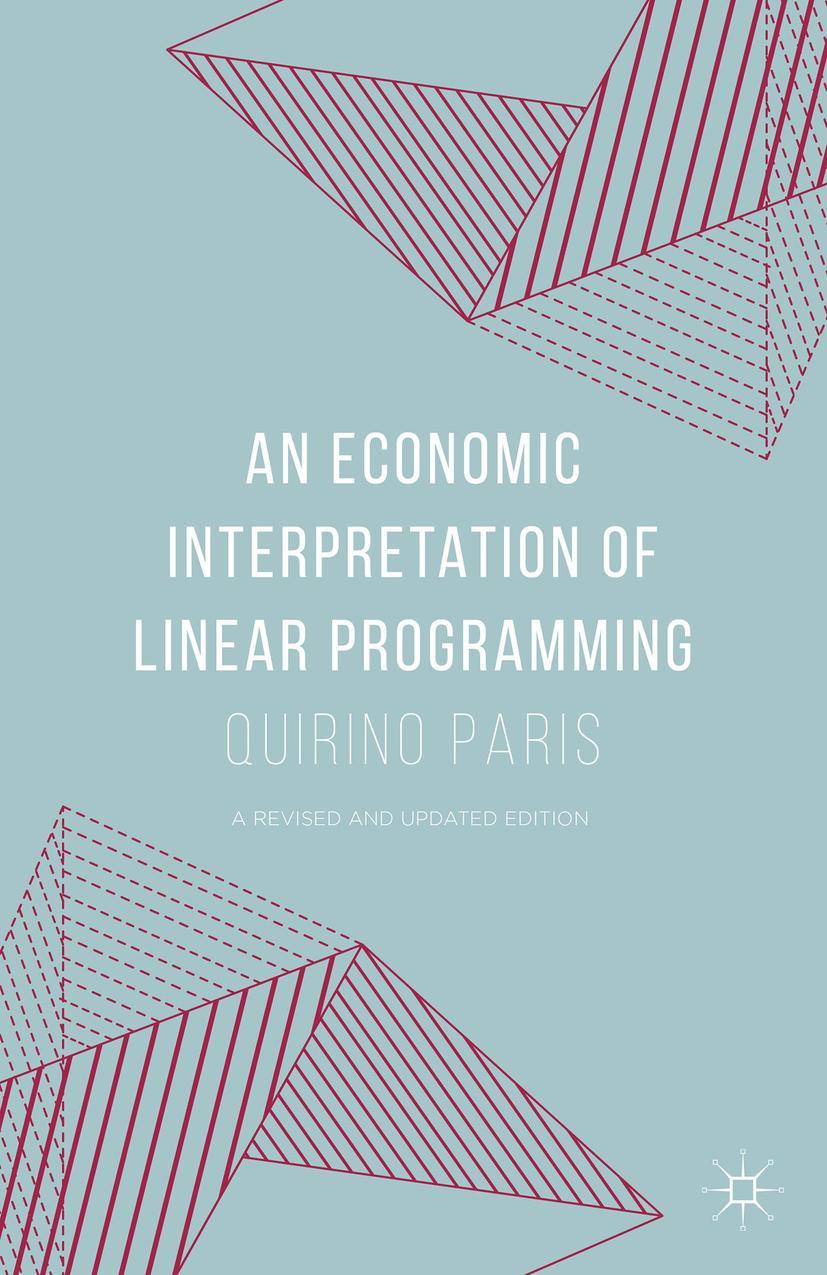 An Economic Interpretation of Linear Programming