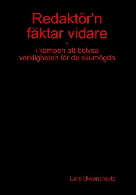 Redaktör'n fäktar vidare