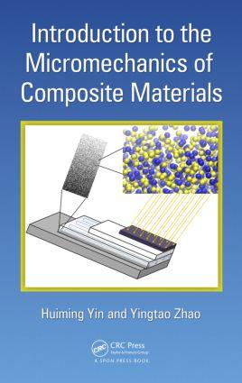 Introduction to the Micromechanics of Composite Materials