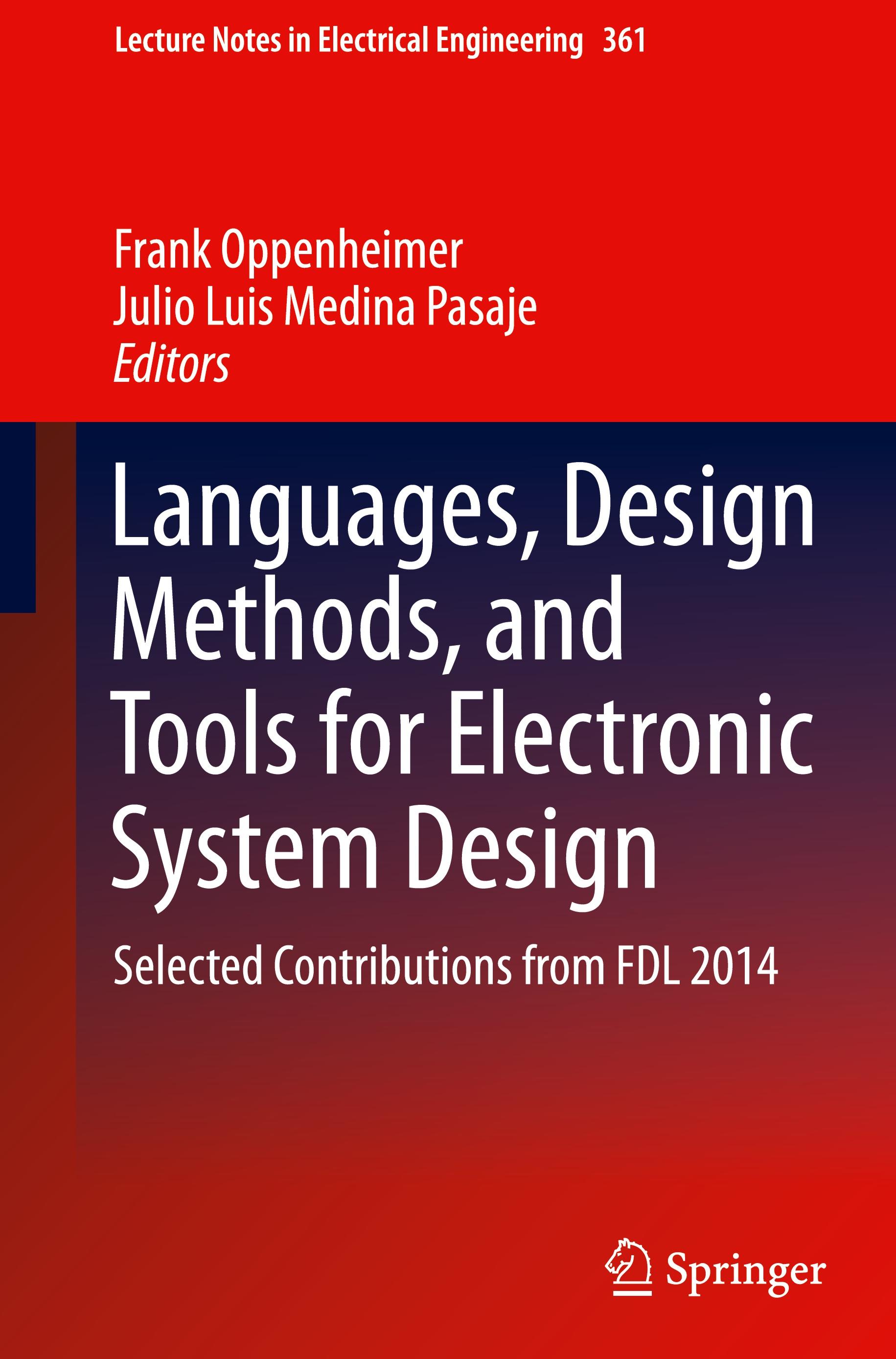 Languages, Design Methods, and Tools for Electronic System Design