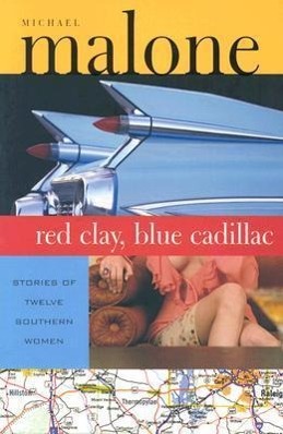 Red Clay, Blue Cadillac