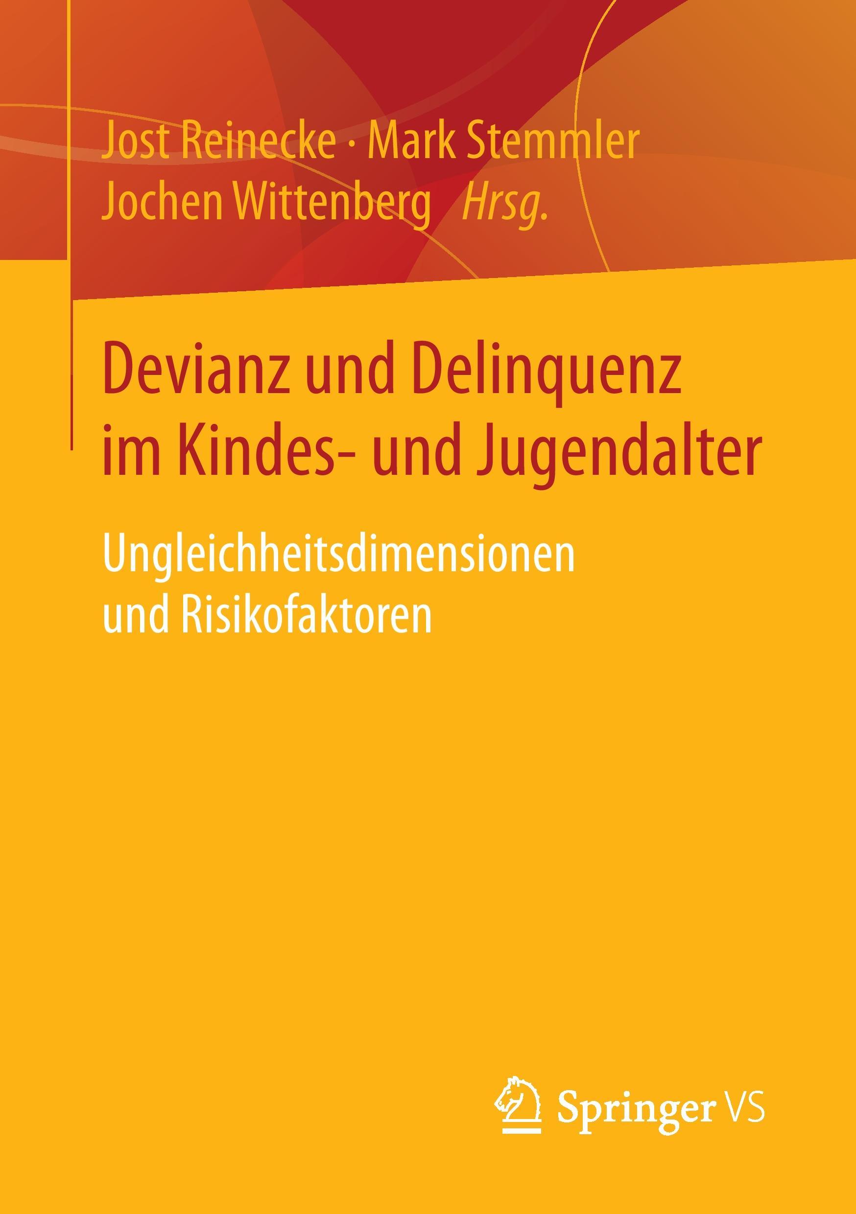 Devianz und Delinquenz im Kindes- und Jugendalter