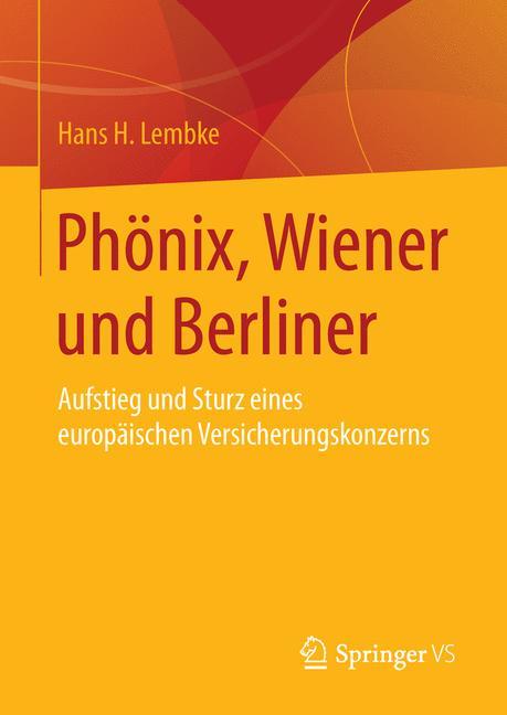 Phönix, Wiener und Berliner