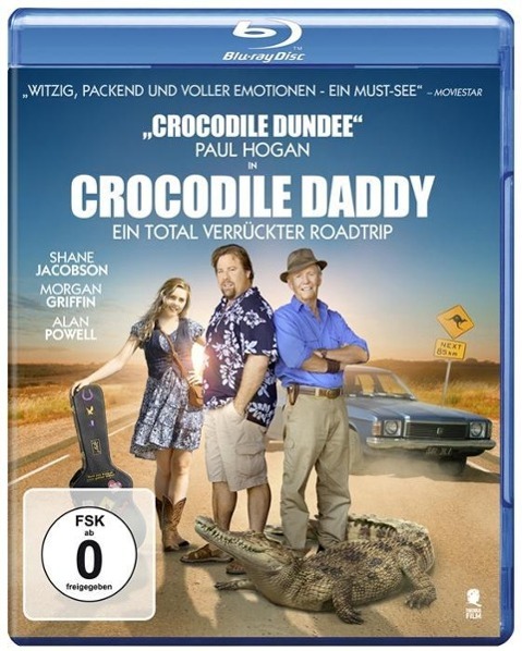 Crocodile Daddy - Ein total verrückter Roadtrip