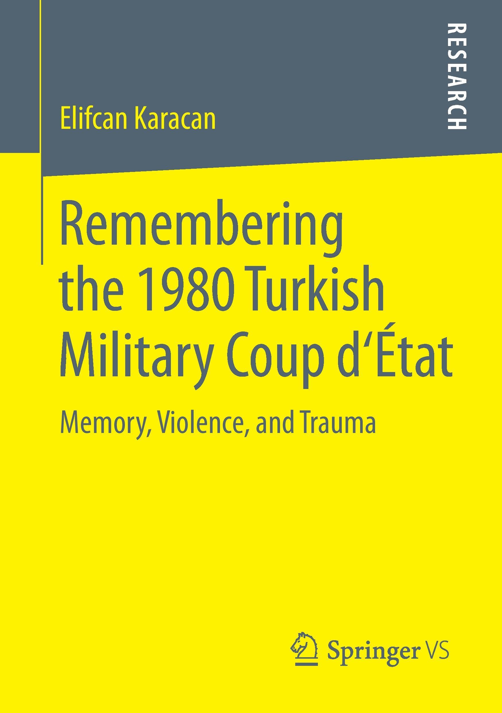 Remembering the 1980 Turkish Military Coup d¿État