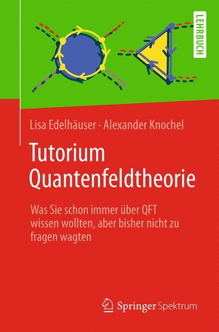 Tutorium Quantenfeldtheorie