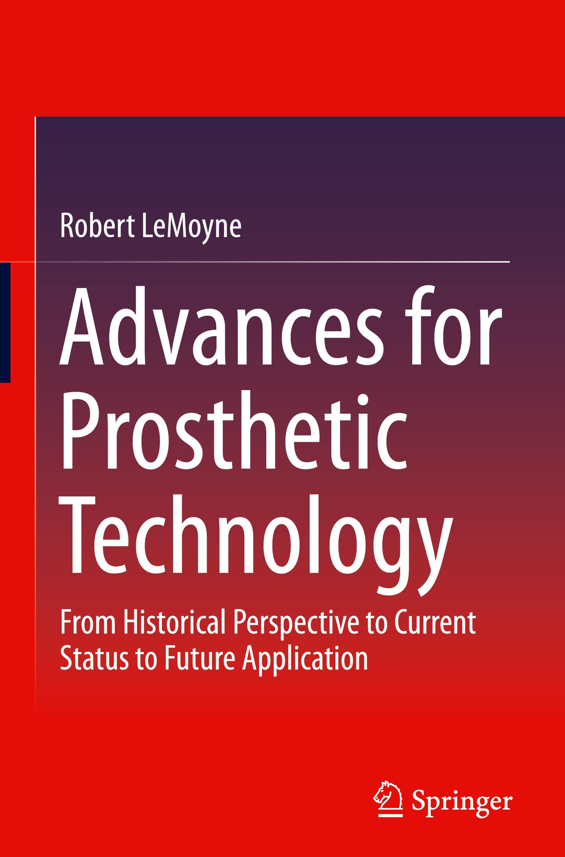 Advances for Prosthetic Technology