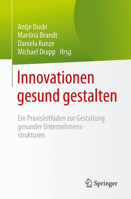 Innovationen gesund gestalten