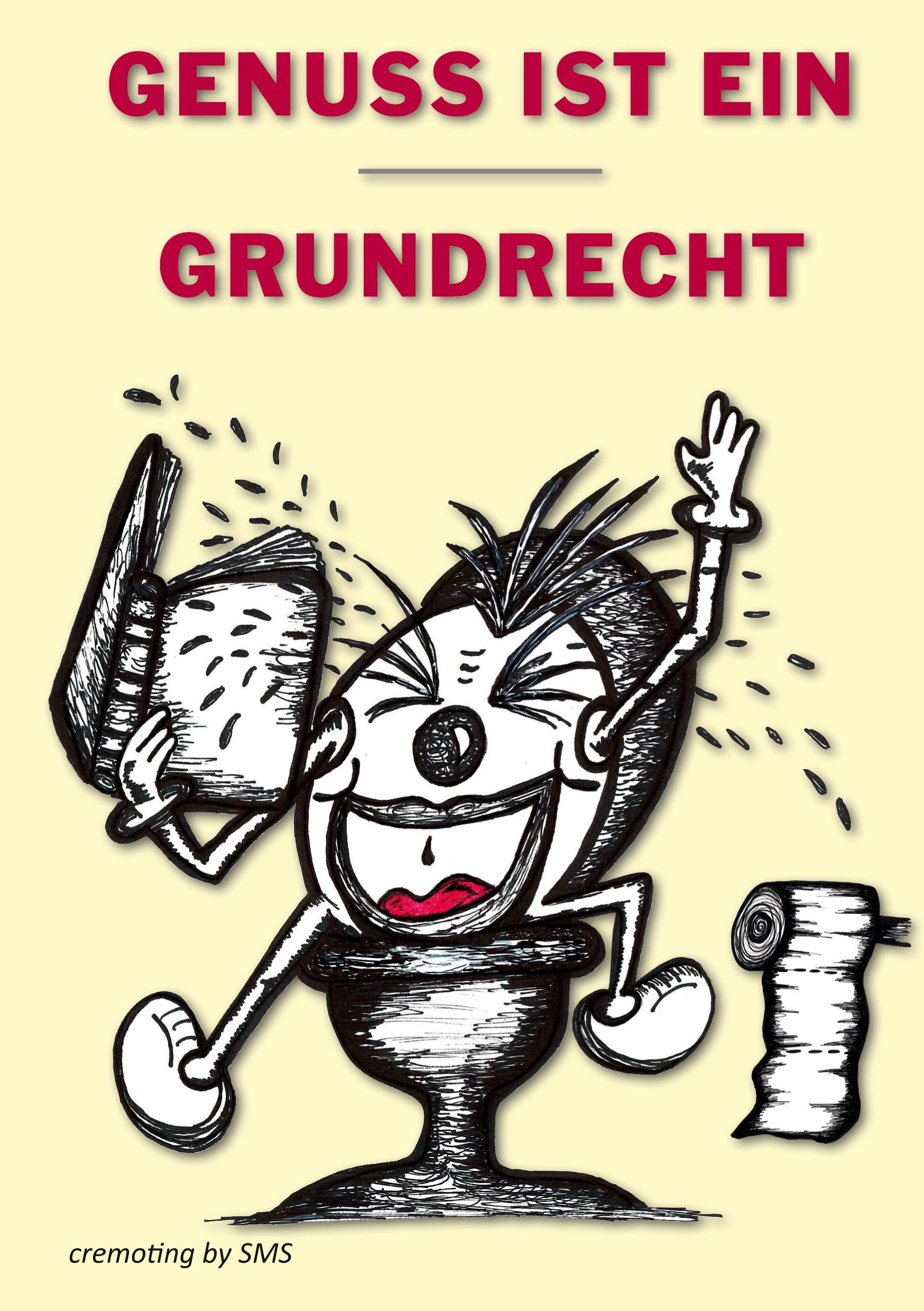 Genuss ist ein Grundrecht