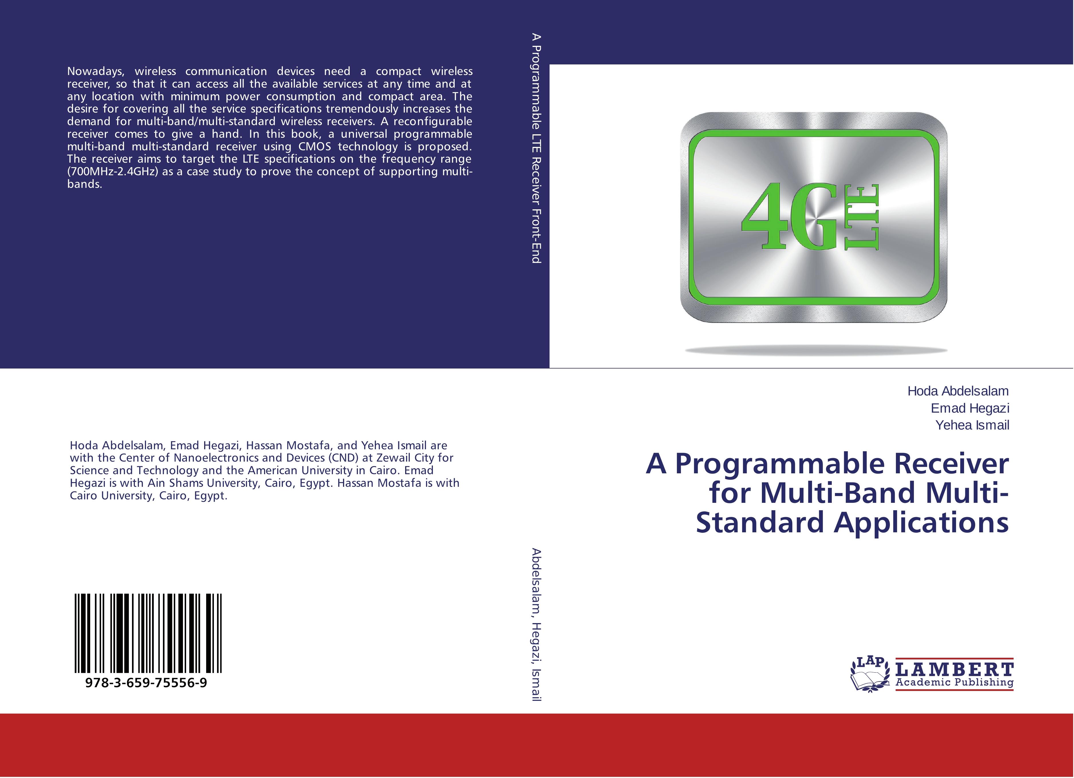 A Programmable Receiver for Multi-Band Multi-Standard Applications