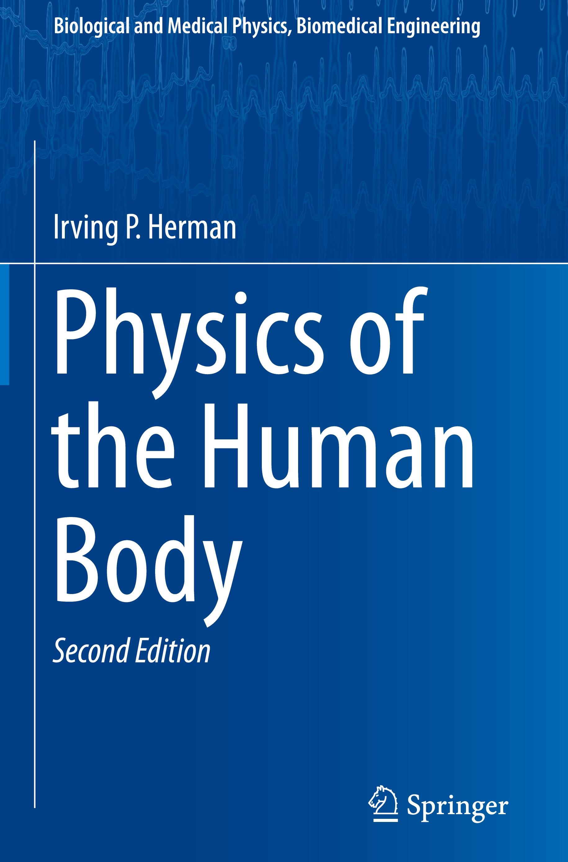 Physics of the Human Body