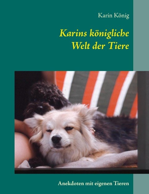 Karins königliche Welt der Tiere