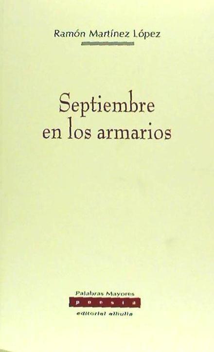 Septiembre en los armarios