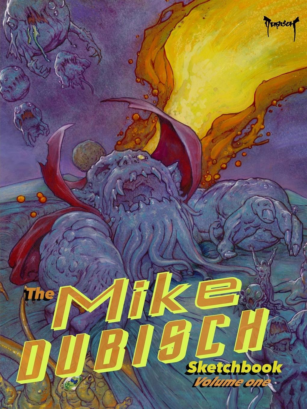 The Mike Dubisch Sketchbook Volume 1