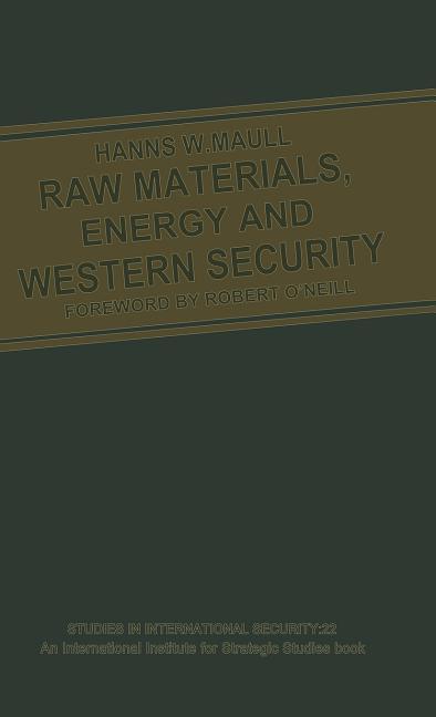 Raw Materials, Energy and Western Security