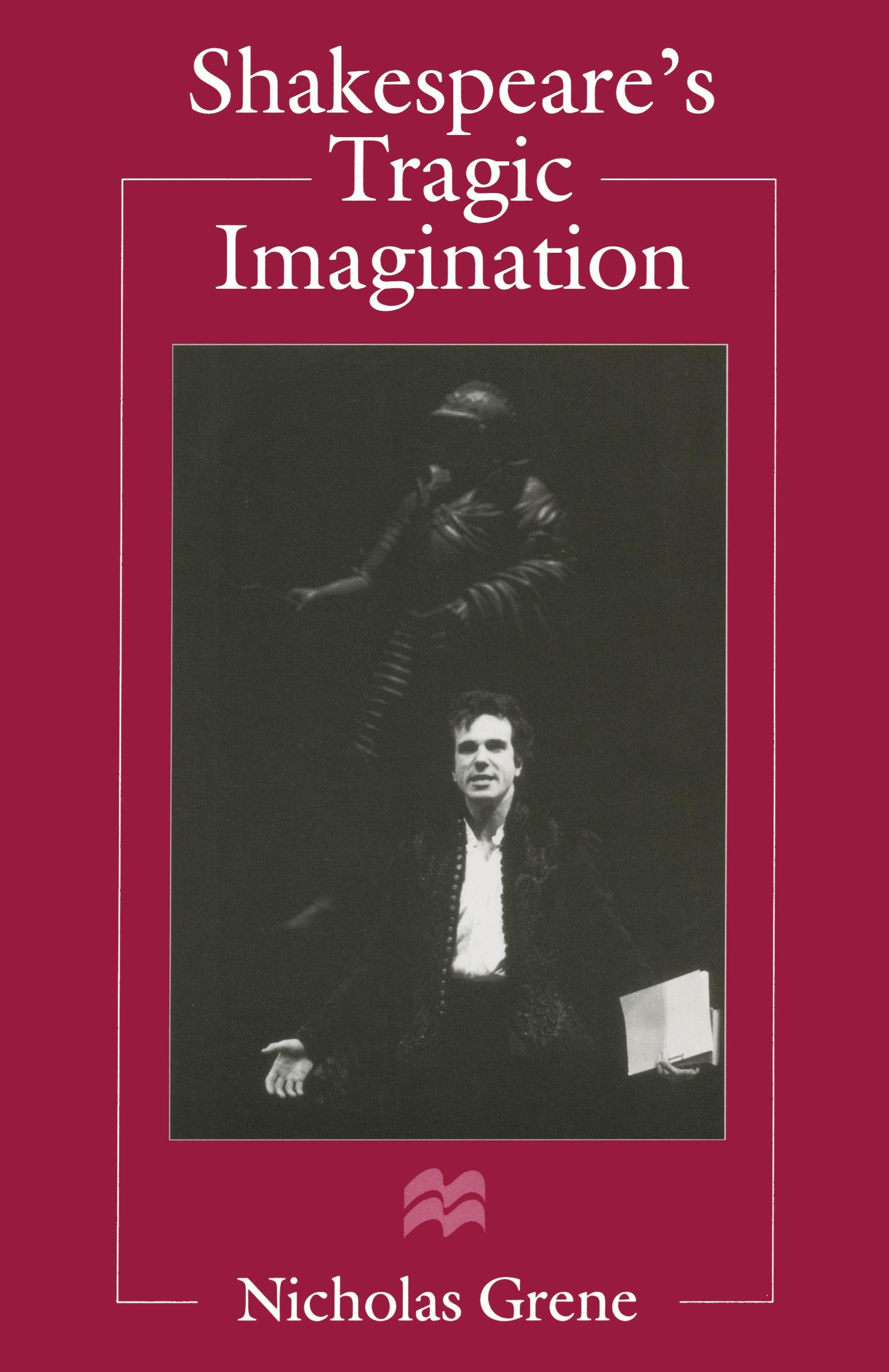 Shakespeare's Tragic Imagination