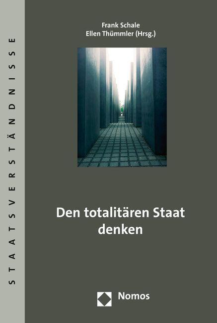 Den totalitären Staat denken