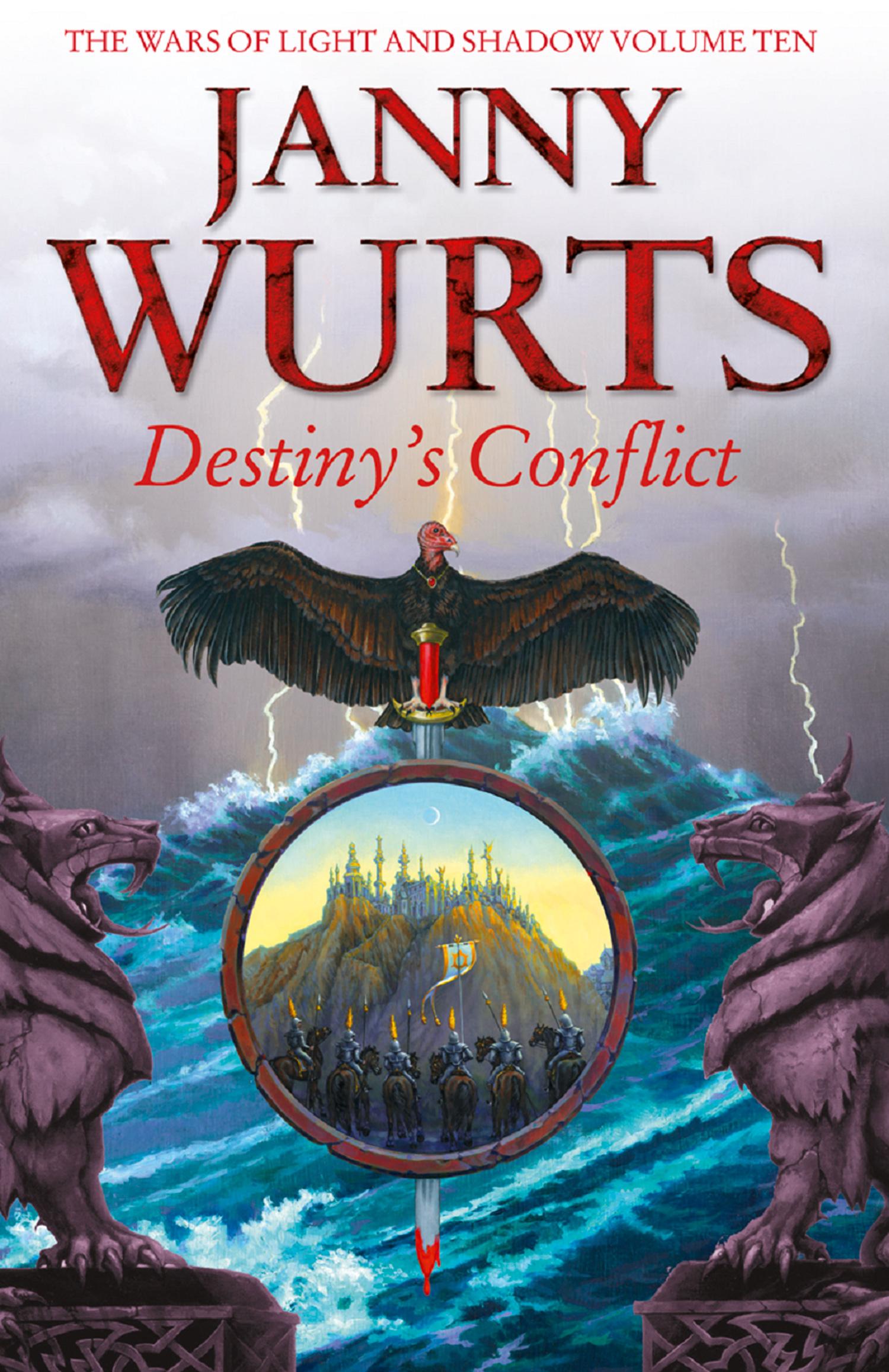 Destiny's Conflict: Book Two of Sword of the Canon