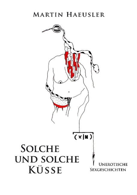 Solche und solche Küsse