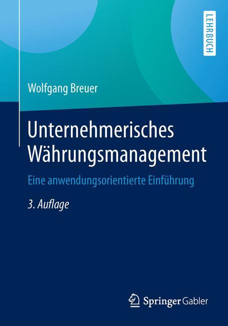 Unternehmerisches Währungsmanagement