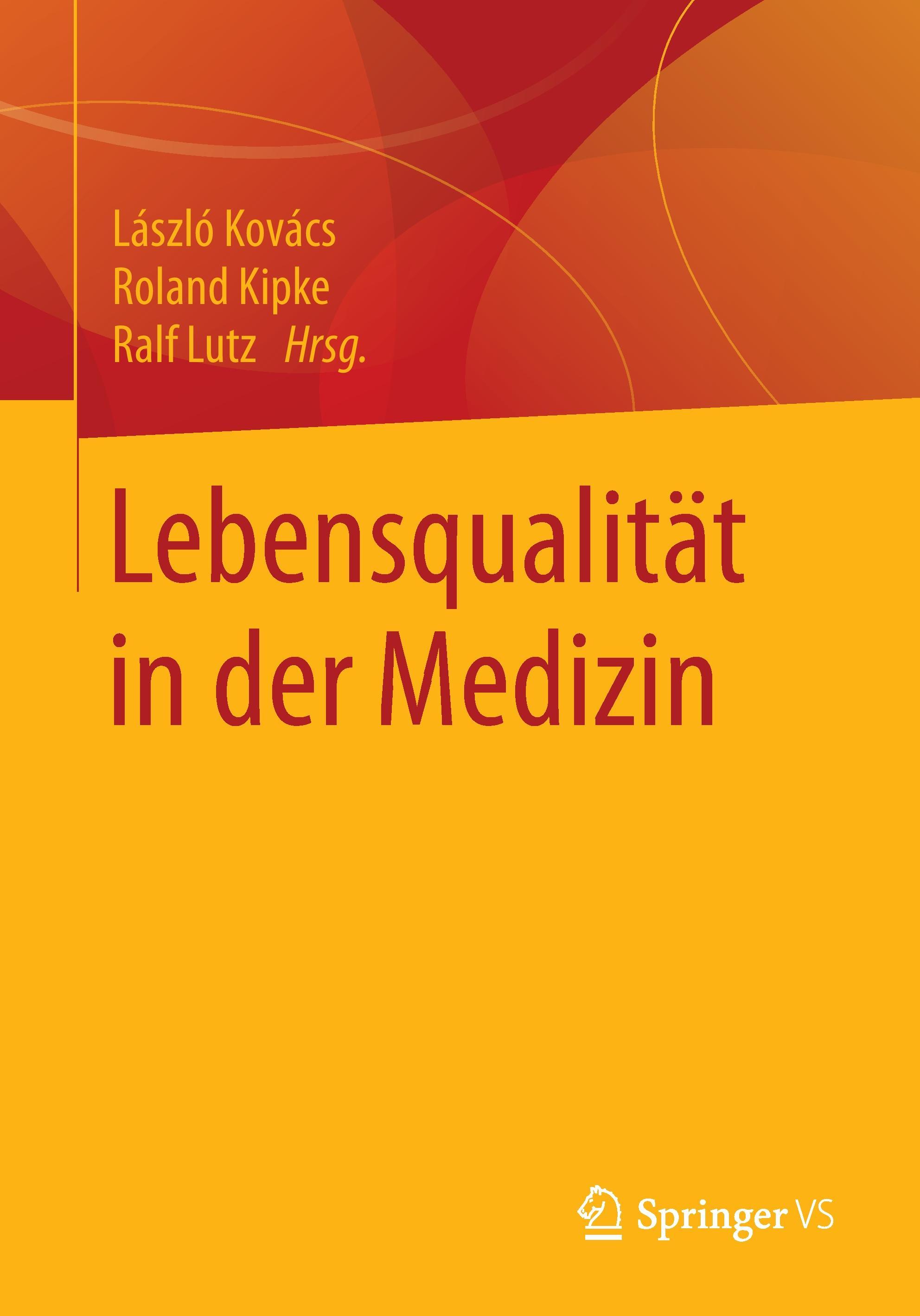 Lebensqualität in der Medizin