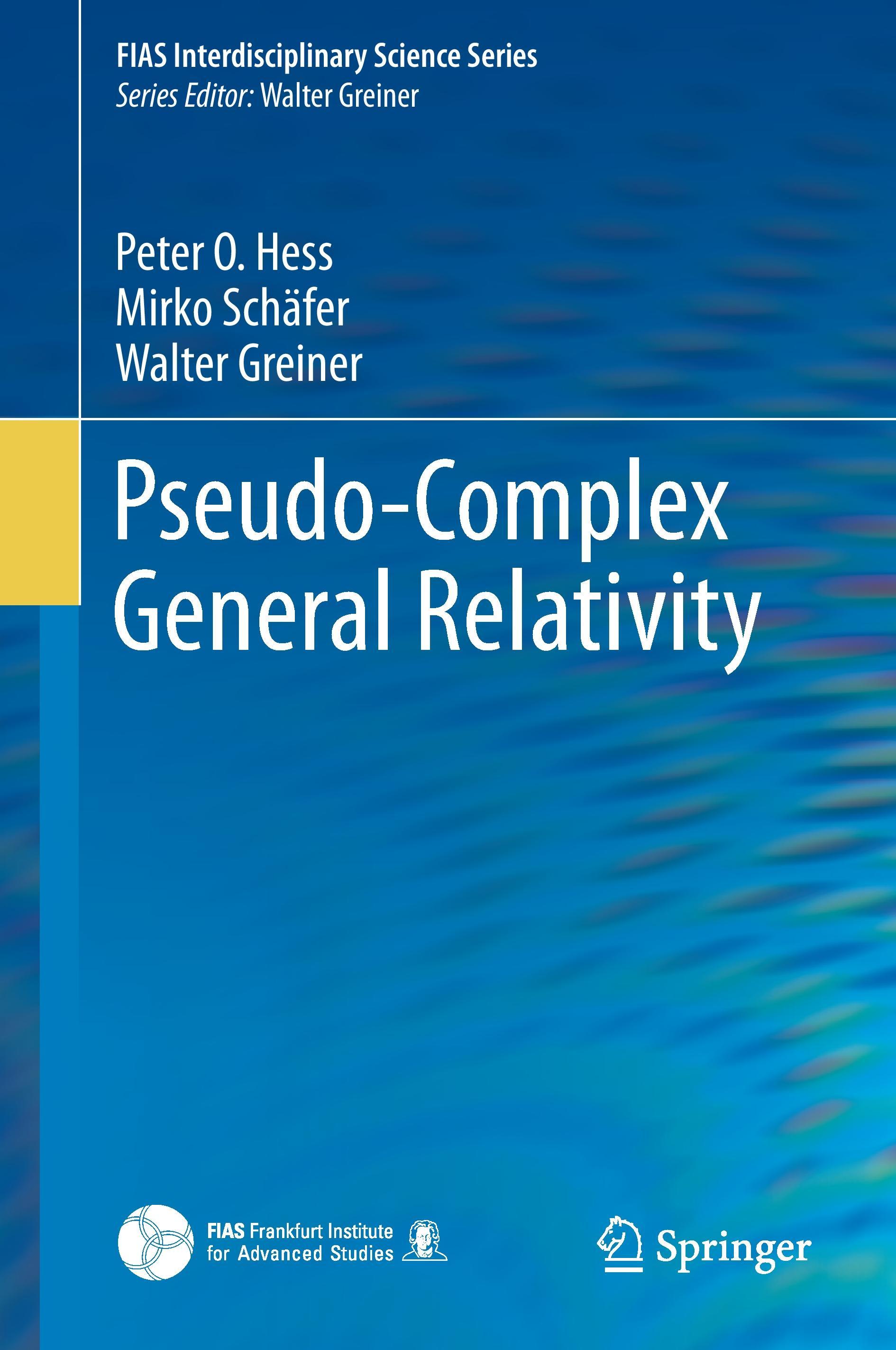 Pseudo-Complex General Relativity