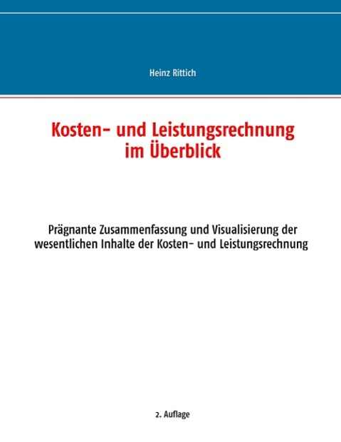 Kosten- und Leistungsrechnung im Überblick