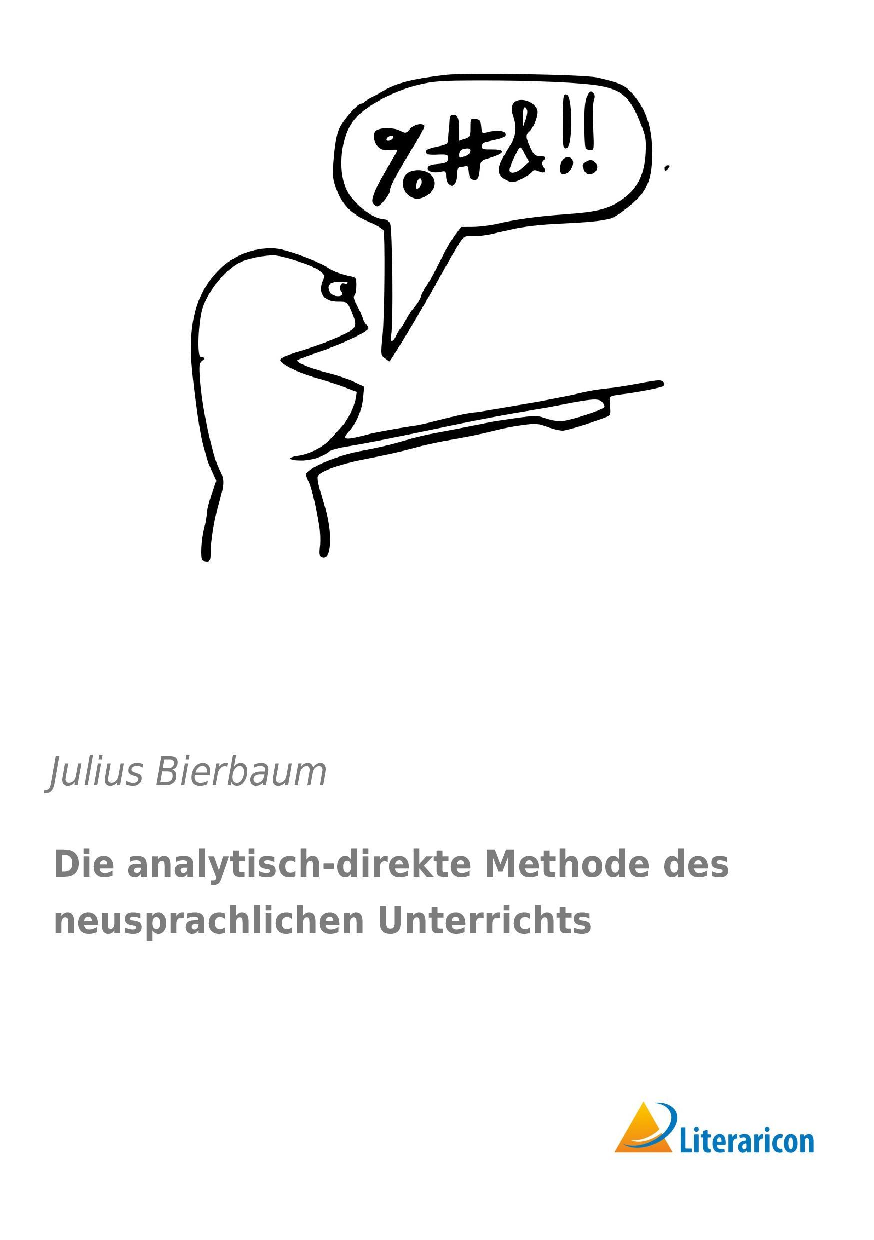 Die analytisch-direkte Methode des neusprachlichen Unterrichts