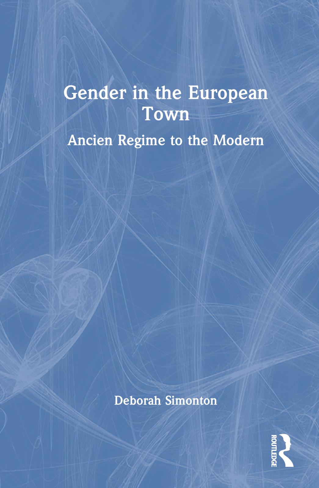 Gender in the European Town