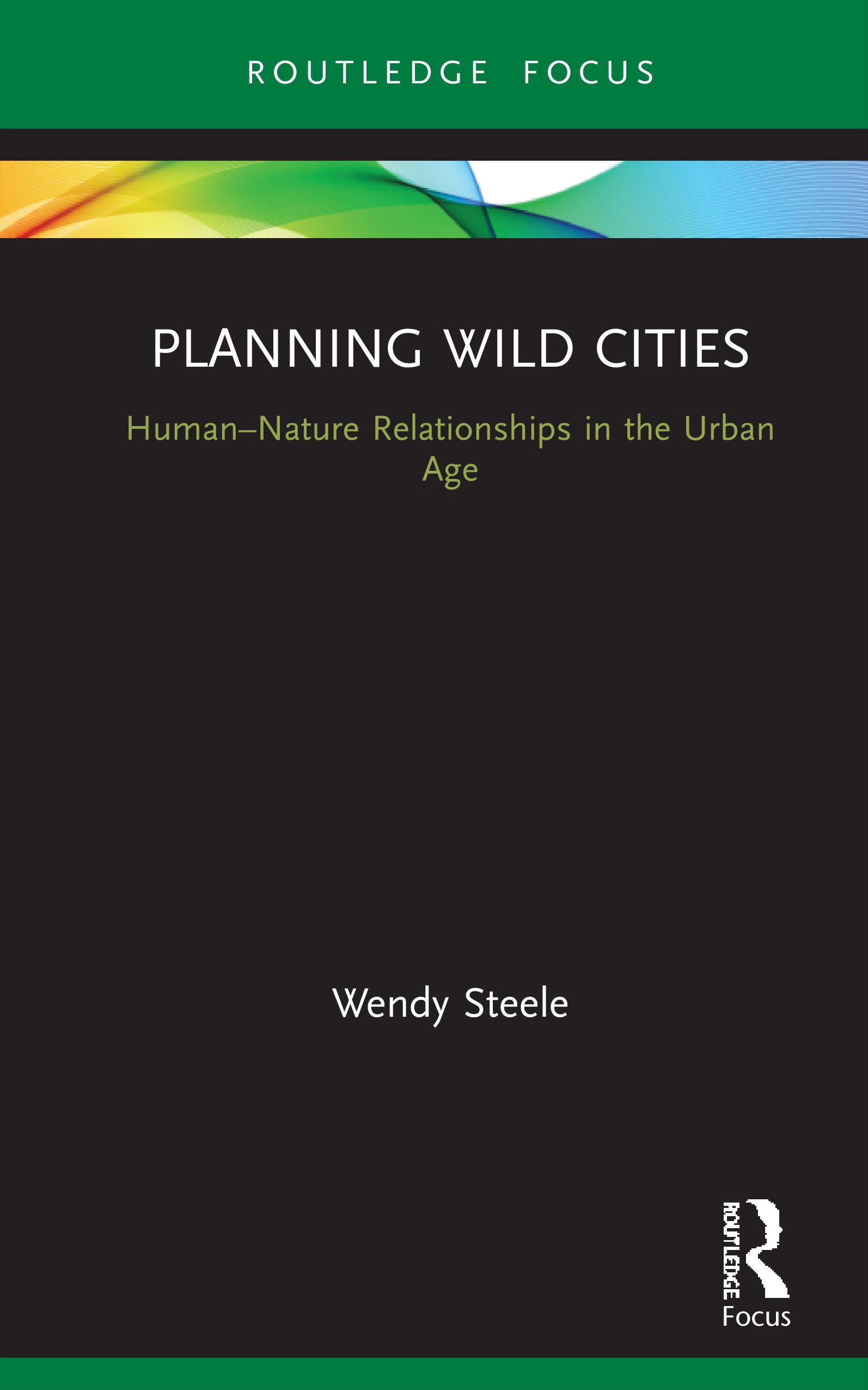 Planning Wild Cities