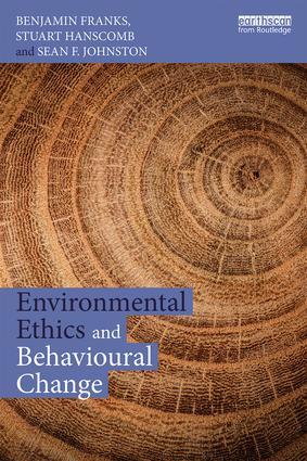 Environmental Ethics and Behavioural Change