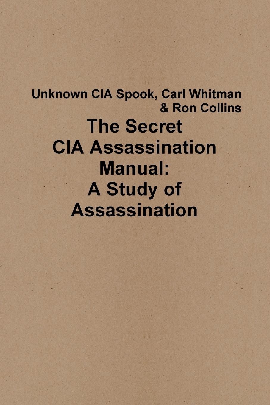 The Secret CIA Assassination Manual