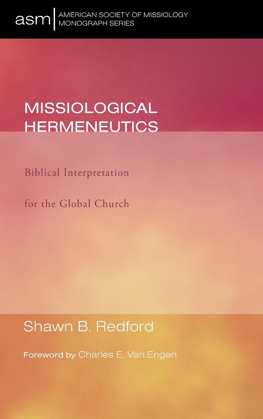 Missiological Hermeneutics