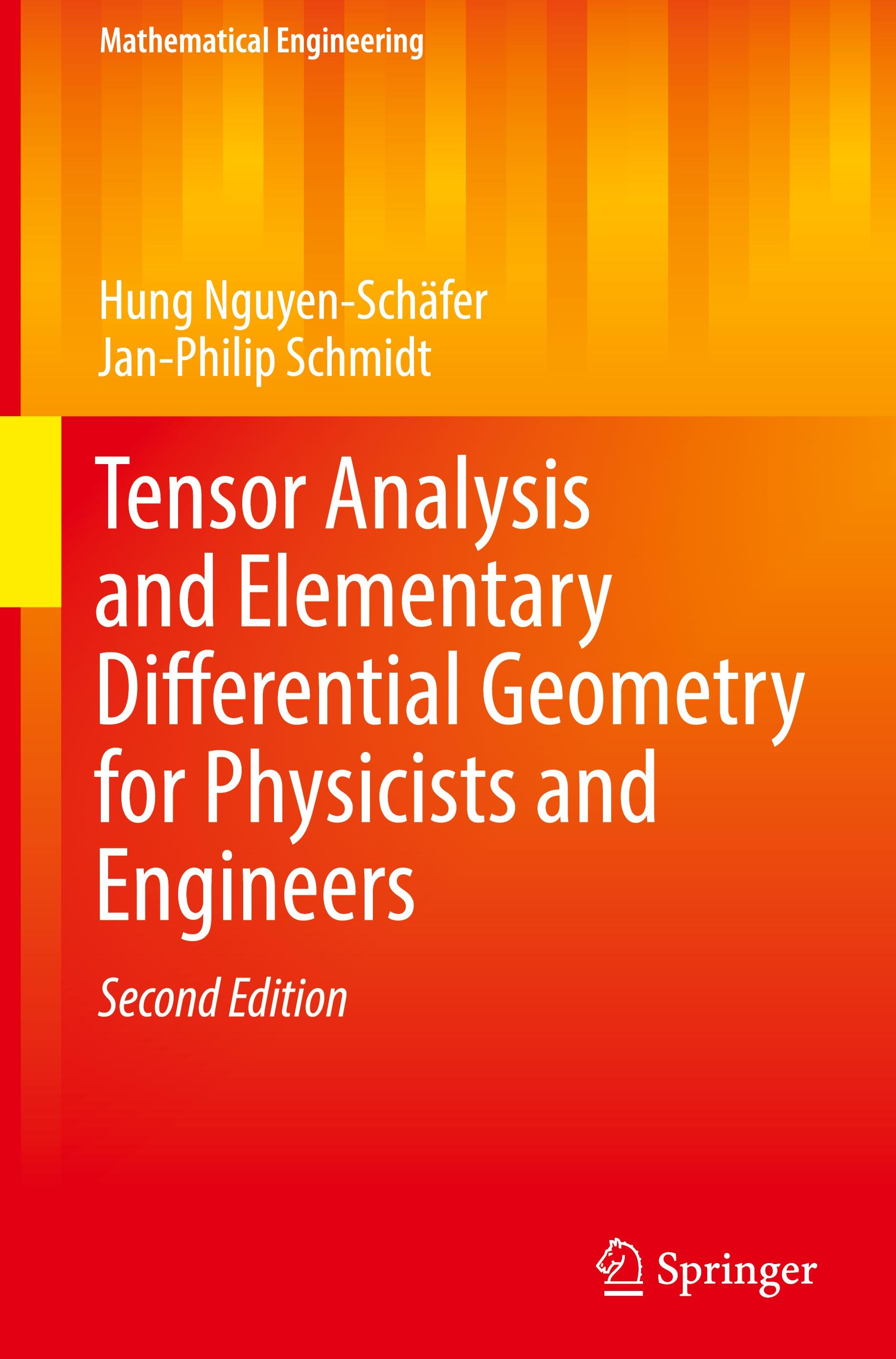 Tensor Analysis and Elementary Differential Geometry for Physicists and Engineers