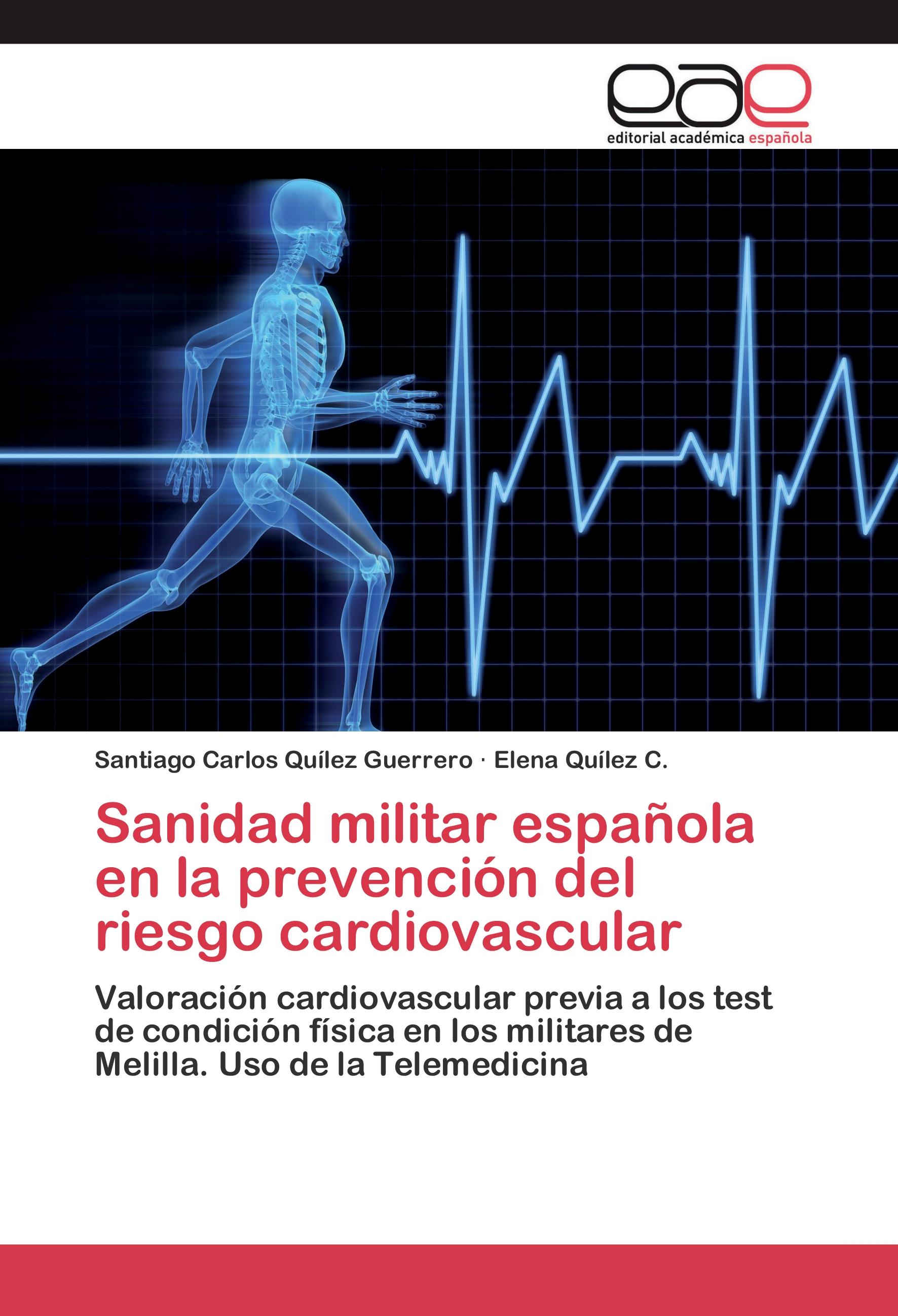 Sanidad militar española en la prevención del riesgo cardiovascular